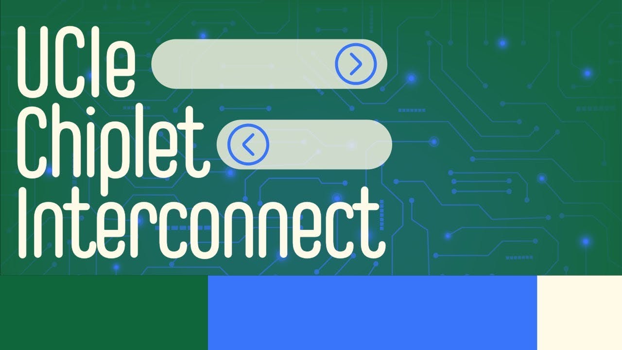 Chiplets connected via the Universal Chiplet Interconnect Express