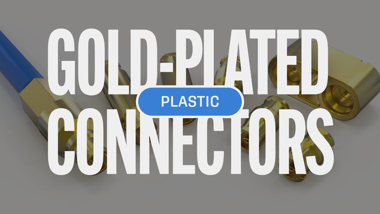Low-Cost Gold-Plated Plastic Connectors