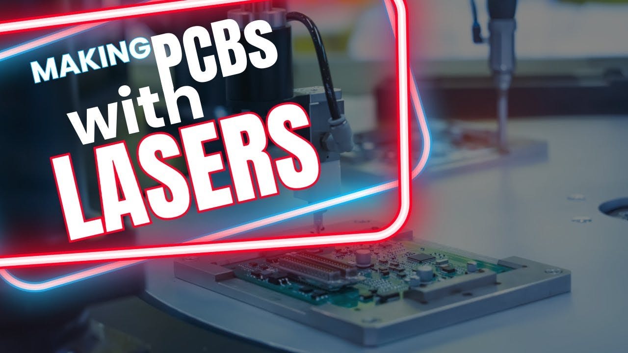 Making PCBs Using Lasers and CNC Machines