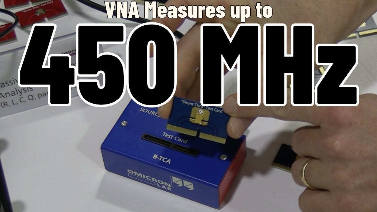 VNA Enables Precise Measurements up to 450 MHz
