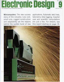 Electronic Design, April 1970, Vol. 18, No. 9. Electronic Design, April 1970, Vol. 18, No. 9.