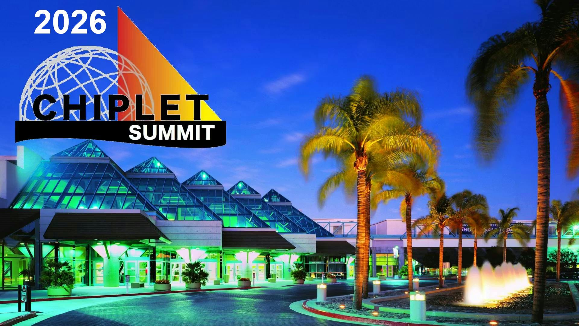 Chiplet Summit at the Santa Clara Convenction Center