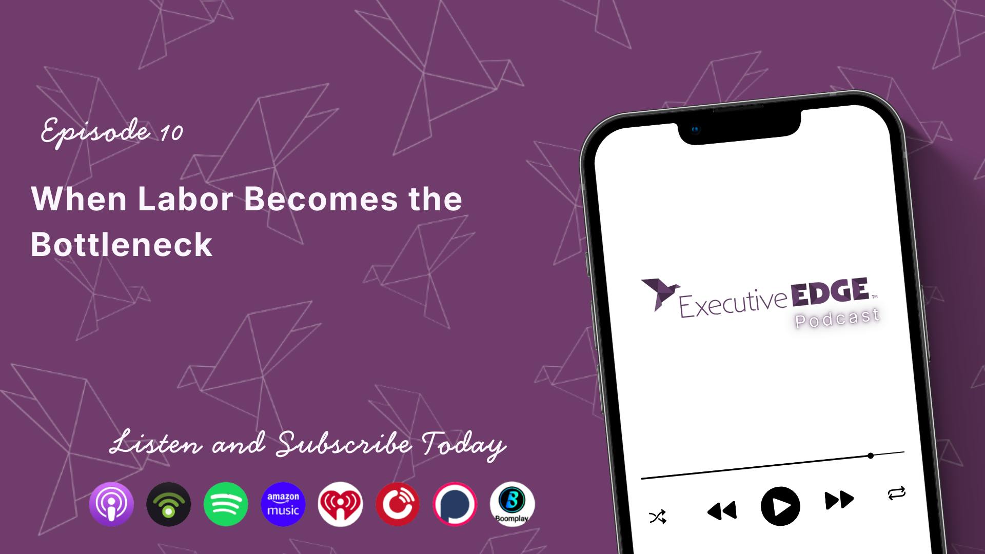 When Labor Becomes the Bottleneck