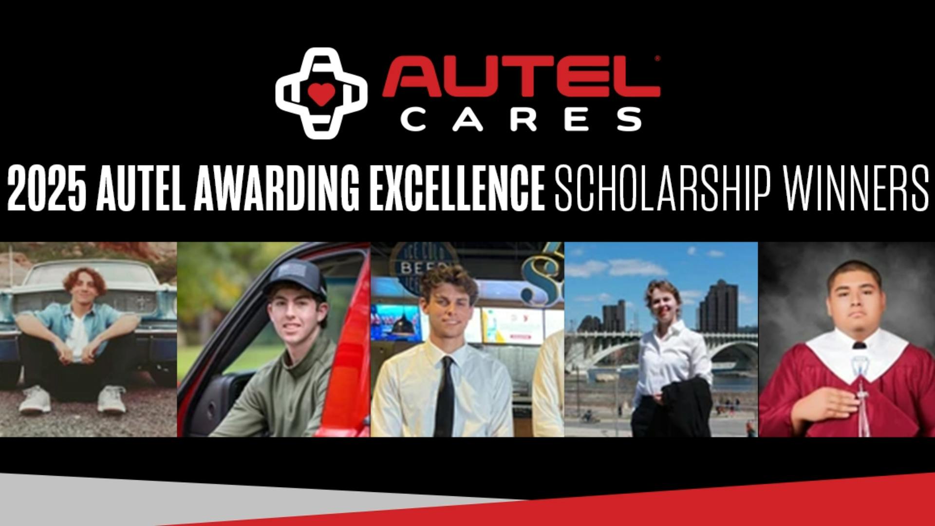 The 2025 Autel Awarding Excellence Scholarship winners are Cristian Martins, Carter Kitts, Mason Kleinfelder, Isabella McDonald, and Rafael Luna.