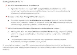 RED FLAGS The ADAS Essentials course breaks down the criteria to look for in a sublet calibration provider. RED FLAGS The ADAS Essentials course breaks down the criteria to look for in a sublet calibration provider.