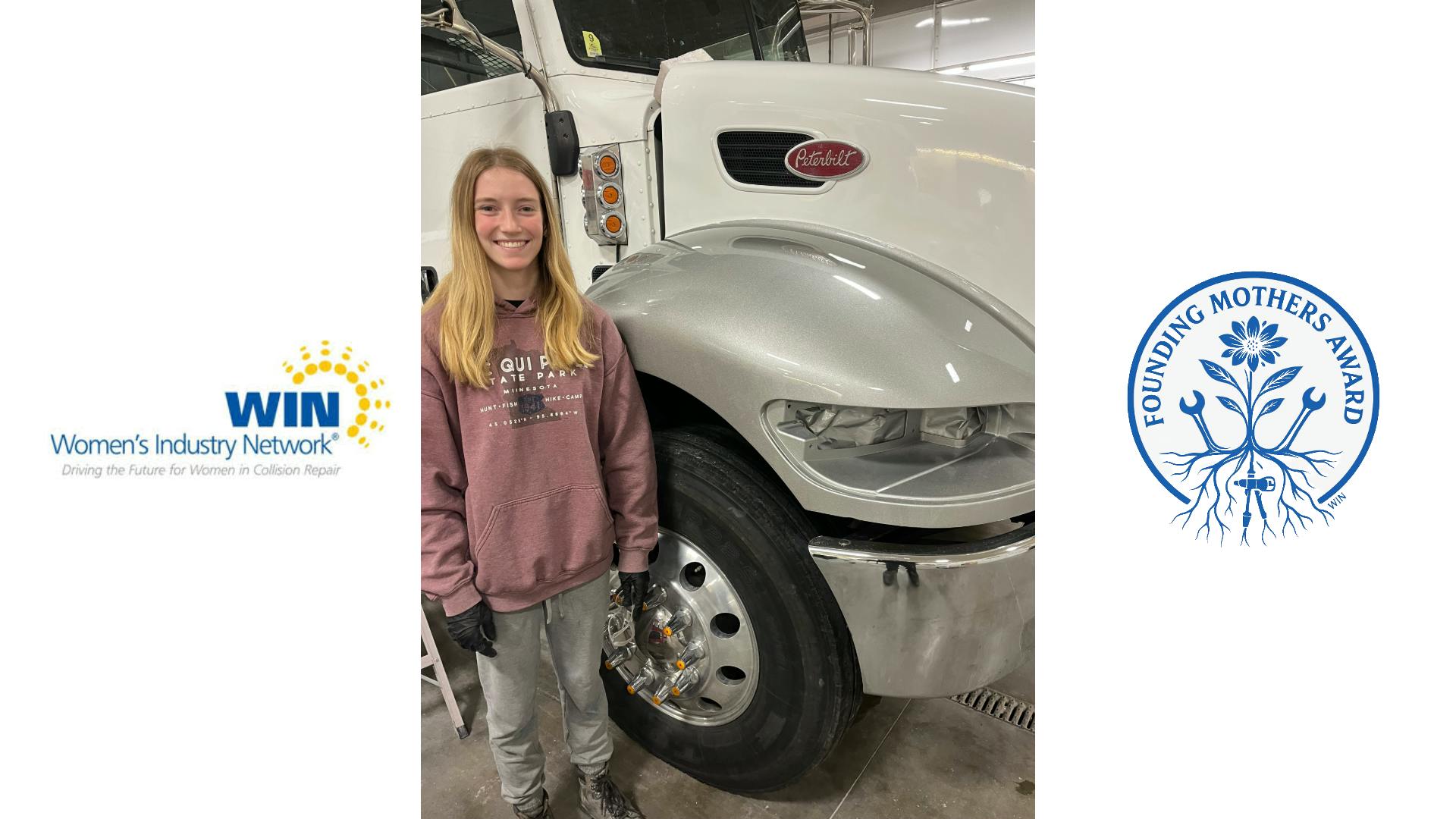 Haylie Colby, a painter with Nuss Collision Center in East Bethel, Minnesota, will be the first recipient of the Women&rsquo;s Industry Network&rsquo;s Founding Mothers Award.