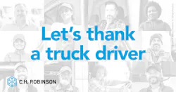 Truck Driver Appreciation Week is just one of the ways that C.H. Robinson shows appreciation for truck drivers year-round. Truck Driver Appreciation Week is just one of the ways that C.H. Robinson shows appreciation for truck drivers year-round.