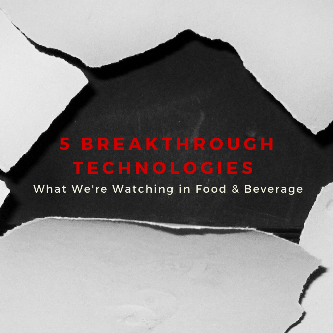 1660601241442 5breakthroughtechnologieswerewatchingforfoodandbeverage