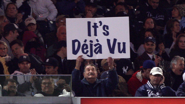 A fan of the New York Yankees holds up a sign reading ldquoIt39s Deacutejagrave Vurdquo in reference to Hall of Famer Yogi Berra during Game 2 of the 2009 MLB World Series at Yankee Stadium in the Bronx borough of New York City Oct 29 2009 The Series pitted the Yankees against the Philadelphia Phillies Photo by Jed JacobsohnGetty Images
