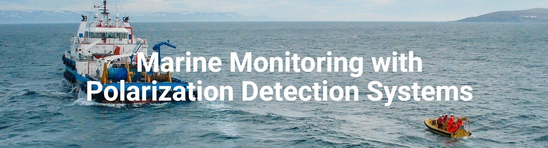 Marine Monitoring with Polarization Detection Systems