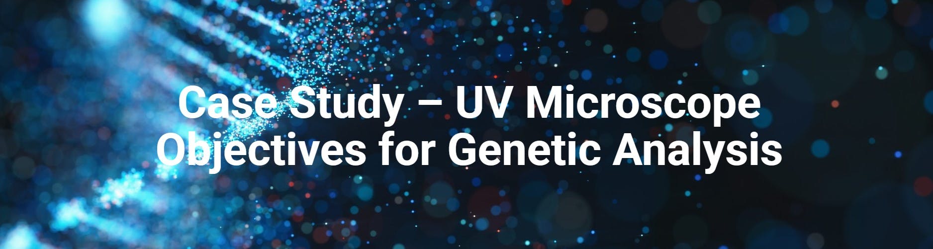 Case Study UV Microscope