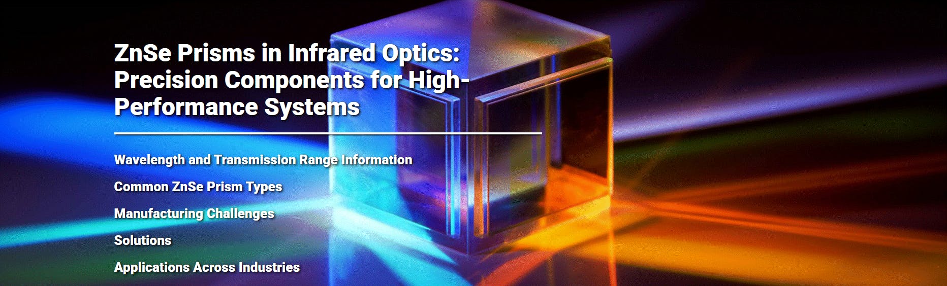 ZnSe Prisms in Infrared Optics