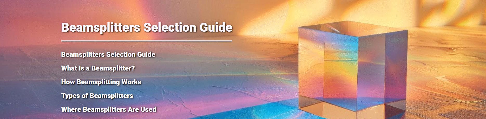 Beamsplitters Selection Guide