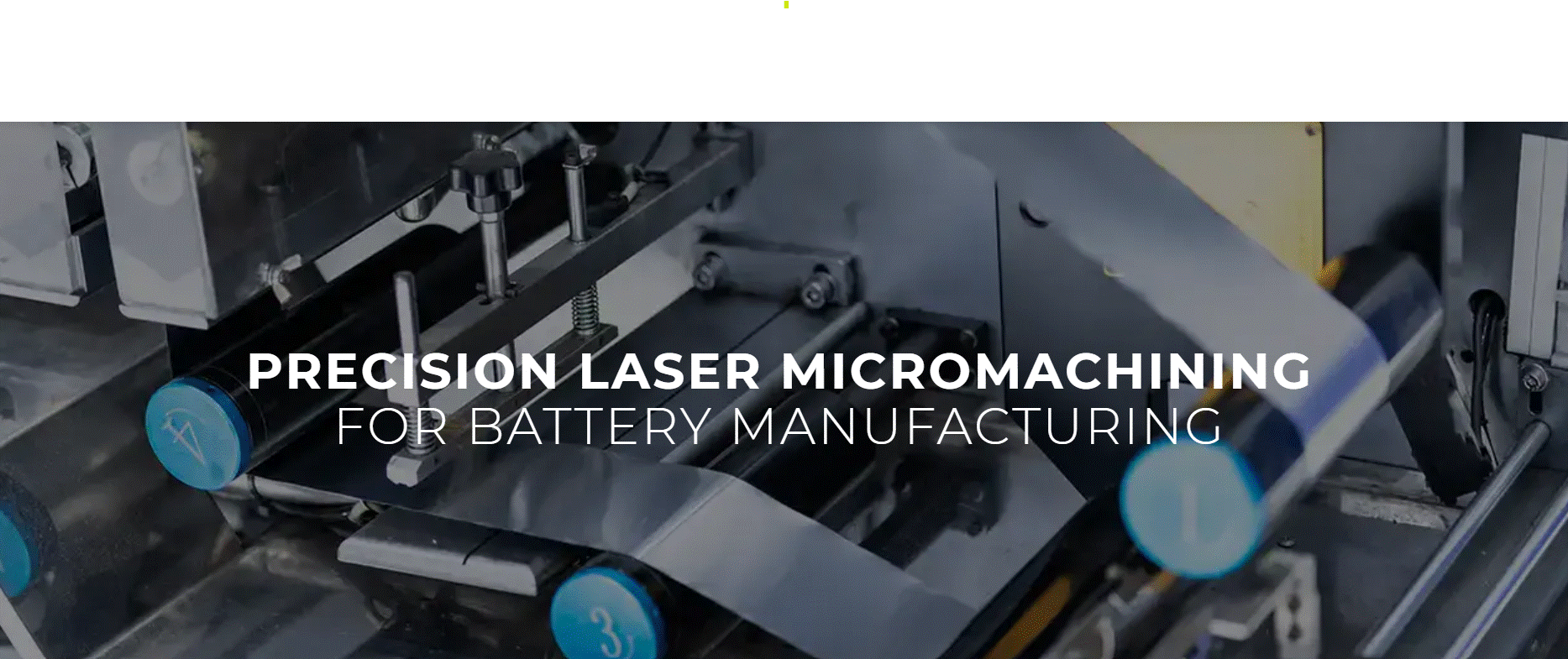 Precision Laser Micromachining for Battery Manufacturing