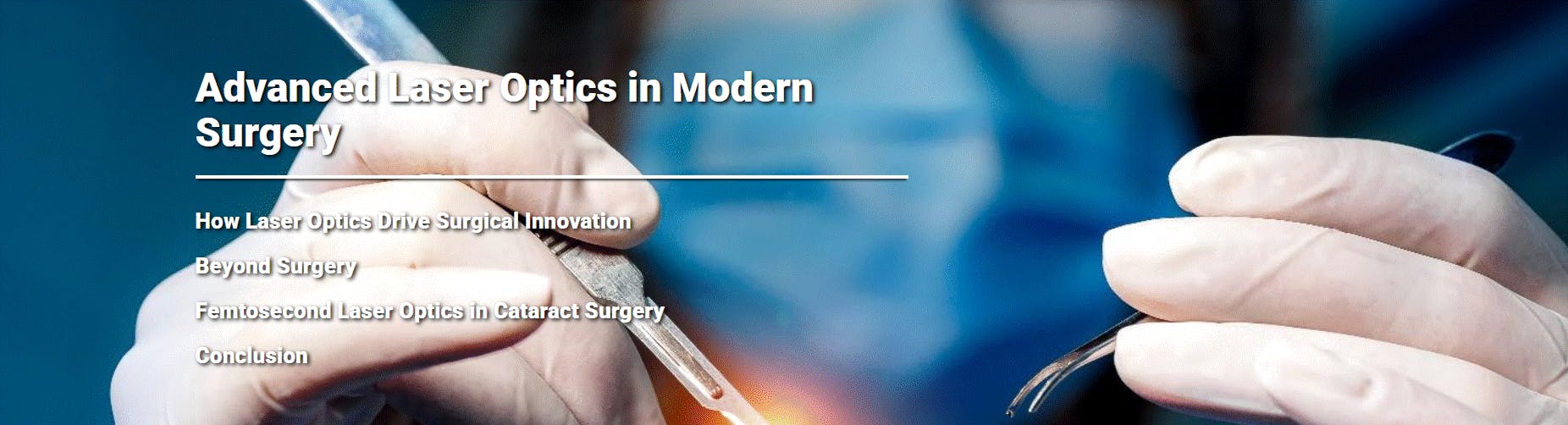 Advanced Laser Optics in Modern Surgery