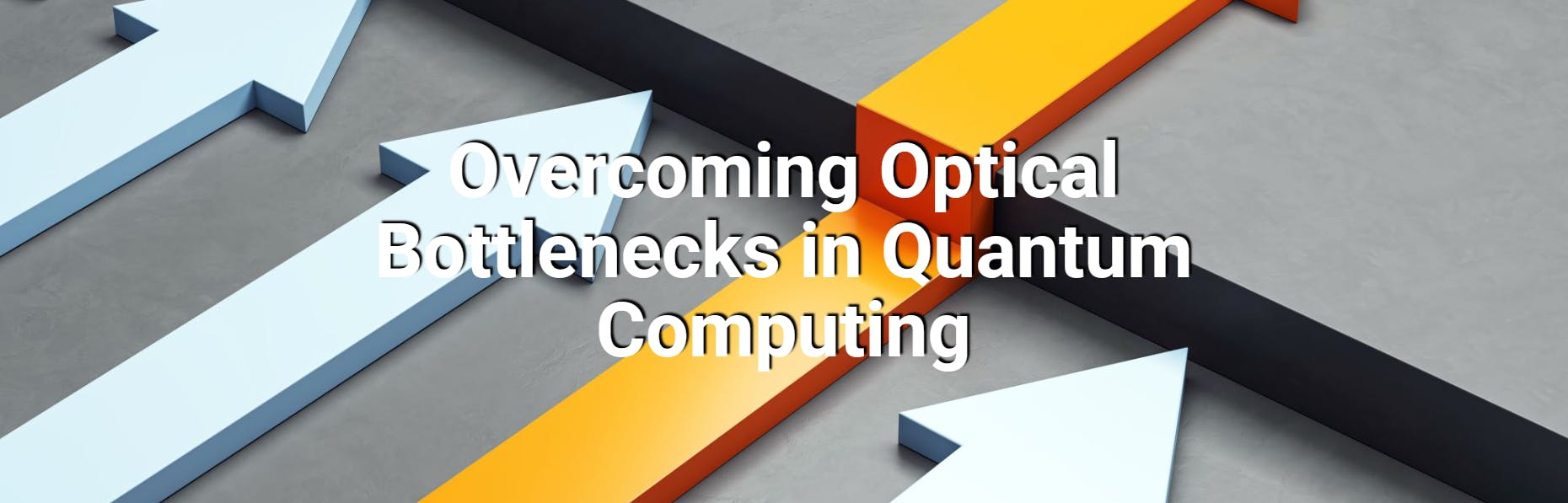 Overcoming Optical Bottlenecks in Quantum Computing