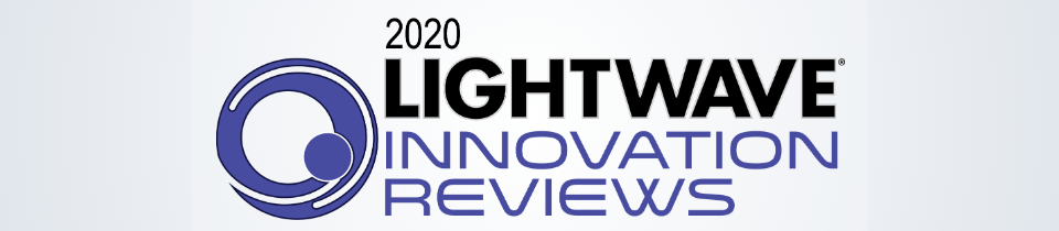 Entry deadline for 2020 Lightwave Innovation Reviews is November 15 ...