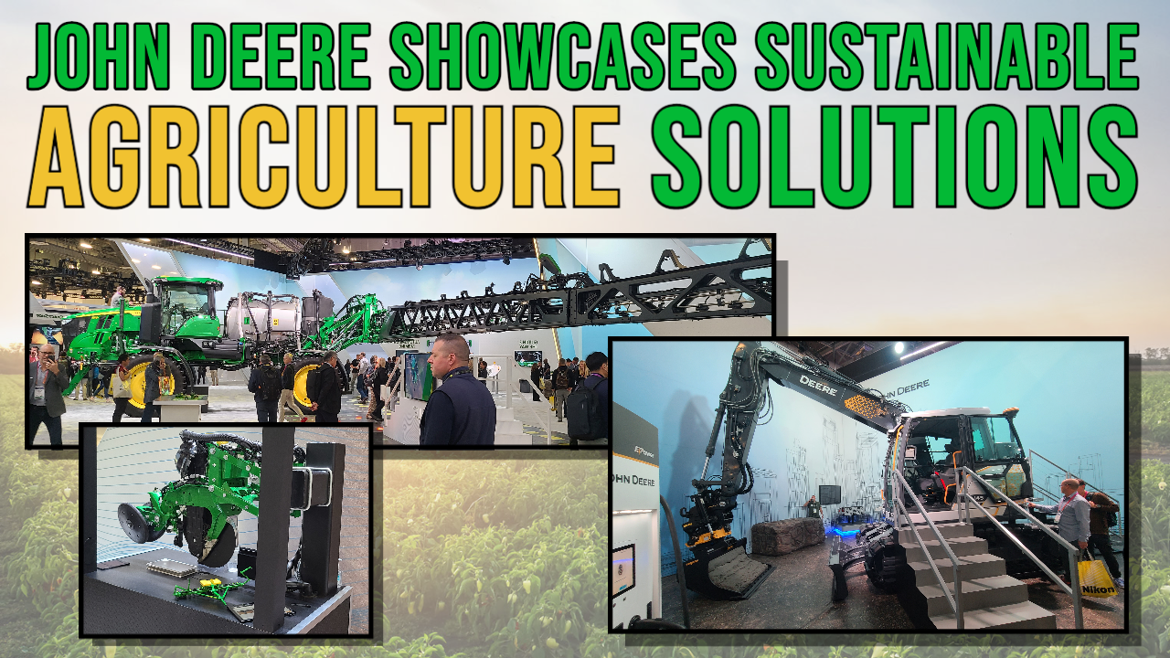 John Deere Showcases Sustainable Agriculture Solutions thumbnail