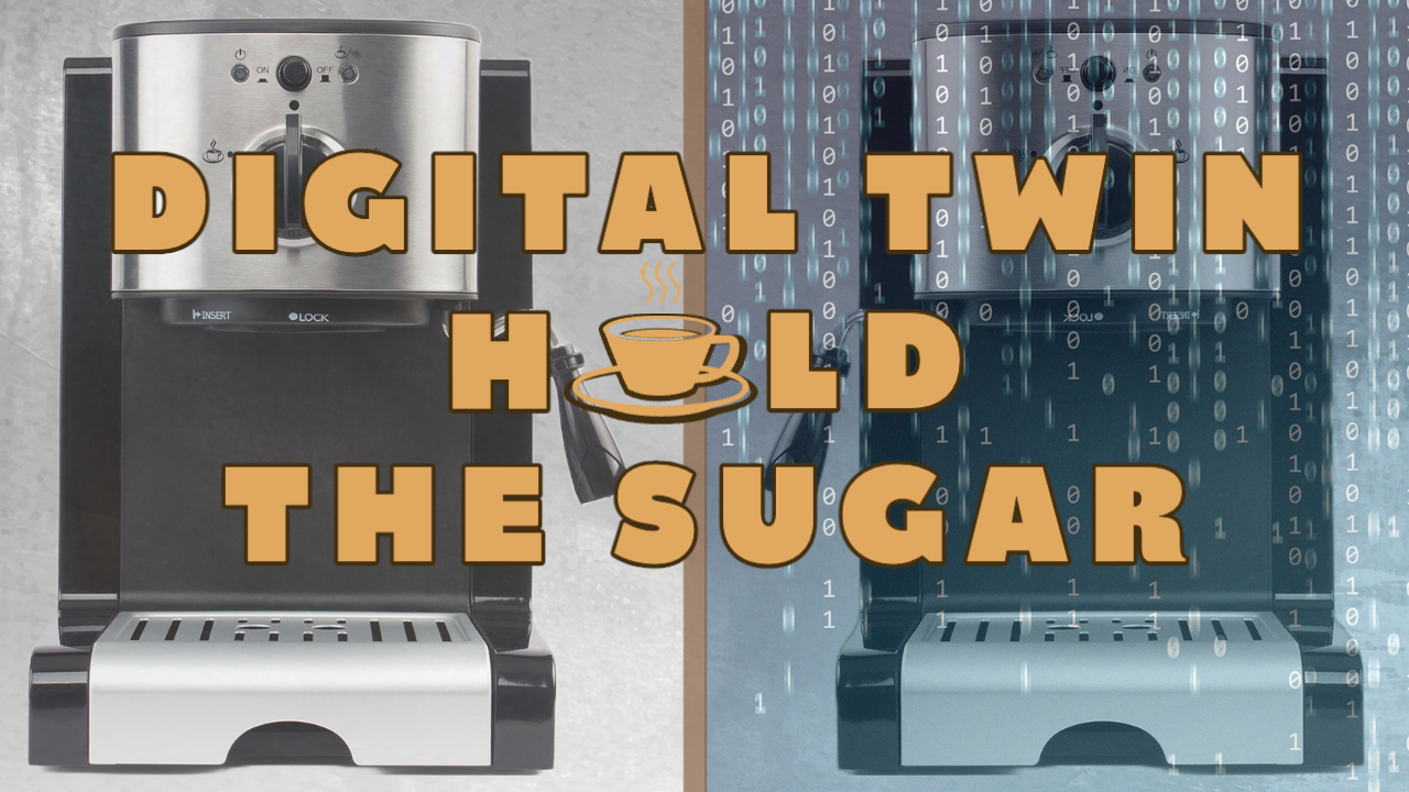 Digital Twin, Hold the Sugar thumbnail