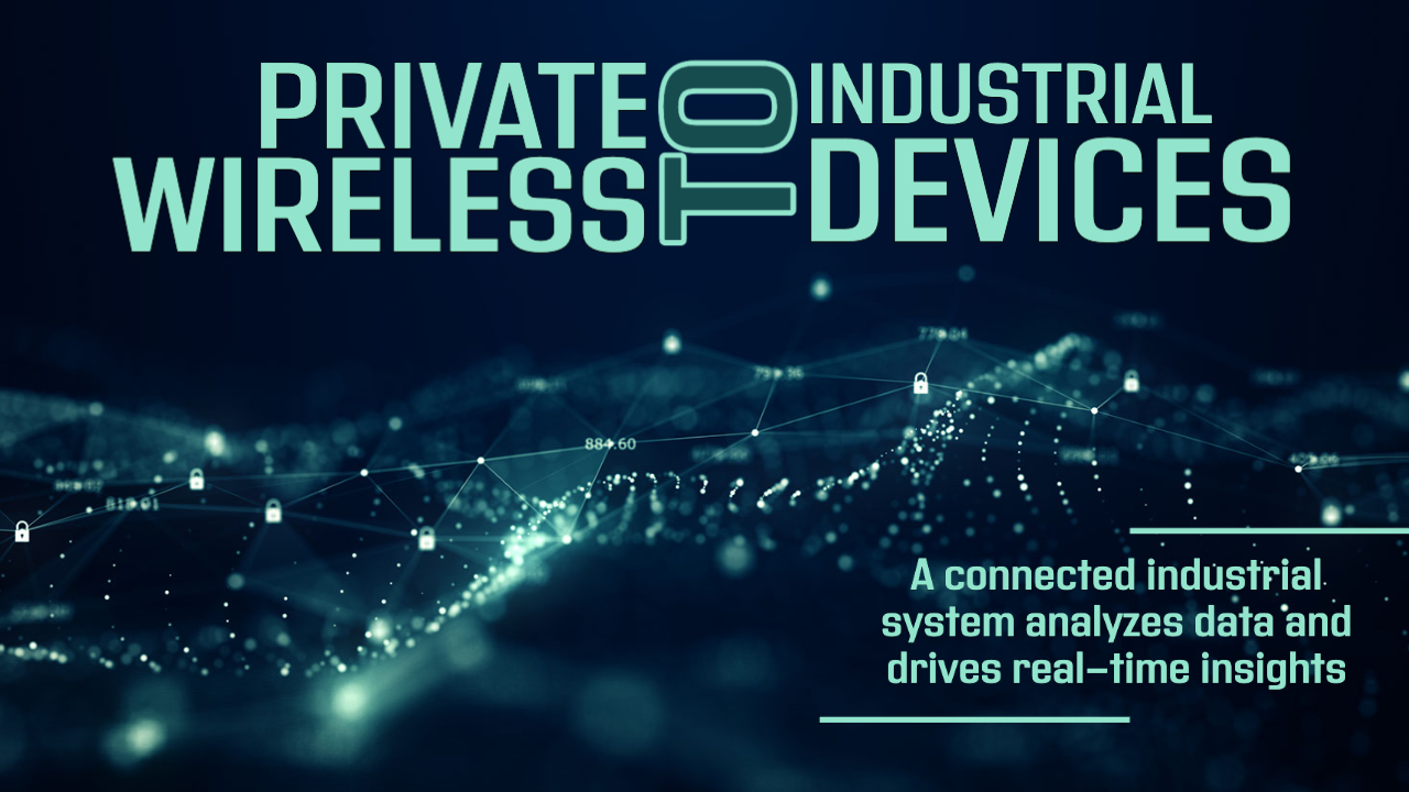 Private Wireless to Industrial Devices thumbnail