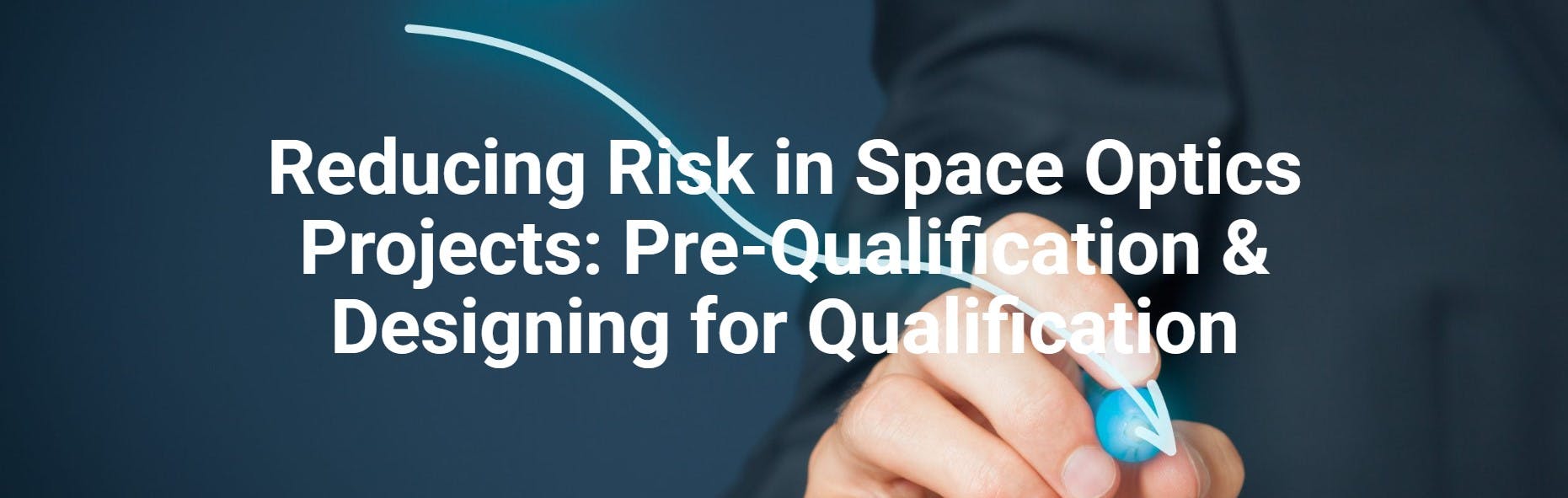 Reducing Risk in Space Optics Projects