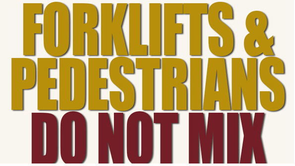 forklift and pedestrians dont mix