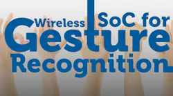 Wireless SoC Used in Gesture Recognition Wireless SoC Used in Gesture Recognition