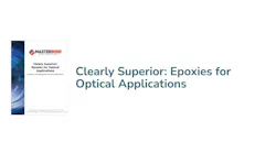 Master Bond Epoxies for Optical Applications Master Bond Epoxies for Optical Applications