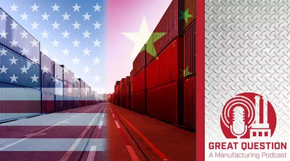 Great Question: A Manufacturing Podcast: How to Prepare for Trump's Tariffs: The Do's and Don'ts