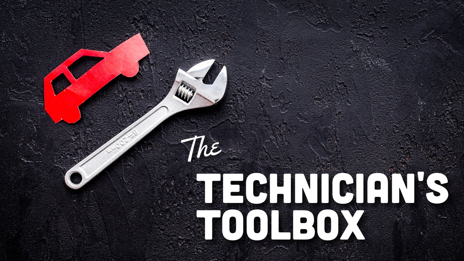 69178e5e2d68111c4810ec57 Technicians Toolbox