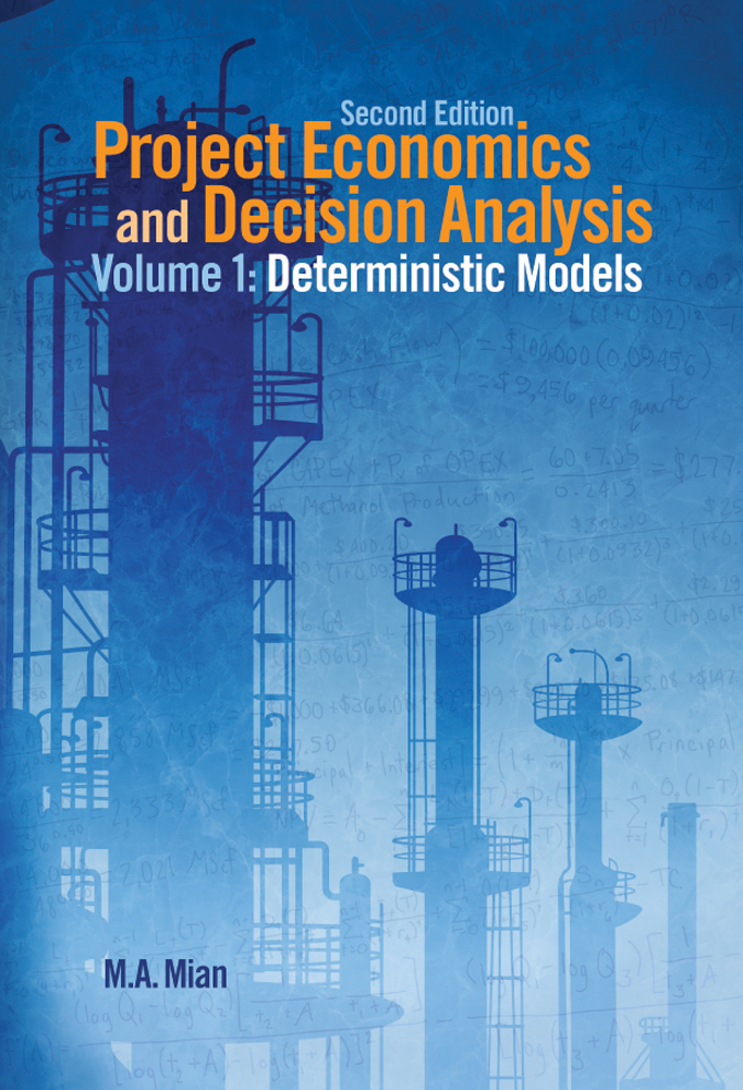 Content Dam Ogj En Petroleum Books Business Finance Reference Project Economics And Decision Analysis Vol 1 Deterministic Models 2e Leftcolumn Article Thumbnailimage File