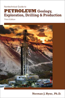 A Nontechnical Guide to Petroleum Geology, Exploration, Drilling and Production 3E A Nontechnical Guide to Petroleum Geology, Exploration, Drilling and Production 3E