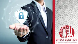 Podcast: 5 cybersecurity action steps manufacturing executives need to take now Podcast: 5 cybersecurity action steps manufacturing executives need to take now