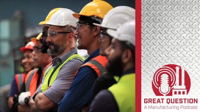 Podcast: 2025 - Best of 'Ask A Plant Manager'