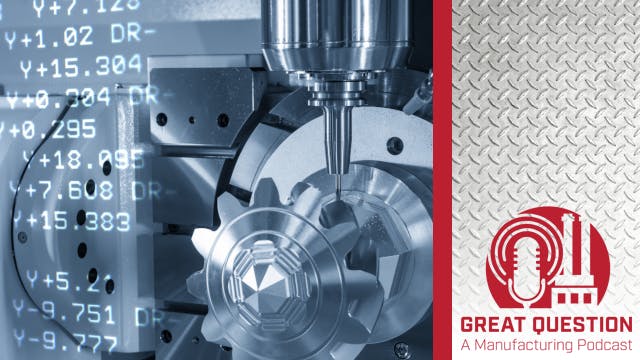 Podcast: Manufacturing technology demand in 2026