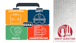 Podcast: A deep dive into navigating OSHA policies and compliance Podcast: A deep dive into navigating OSHA policies and compliance