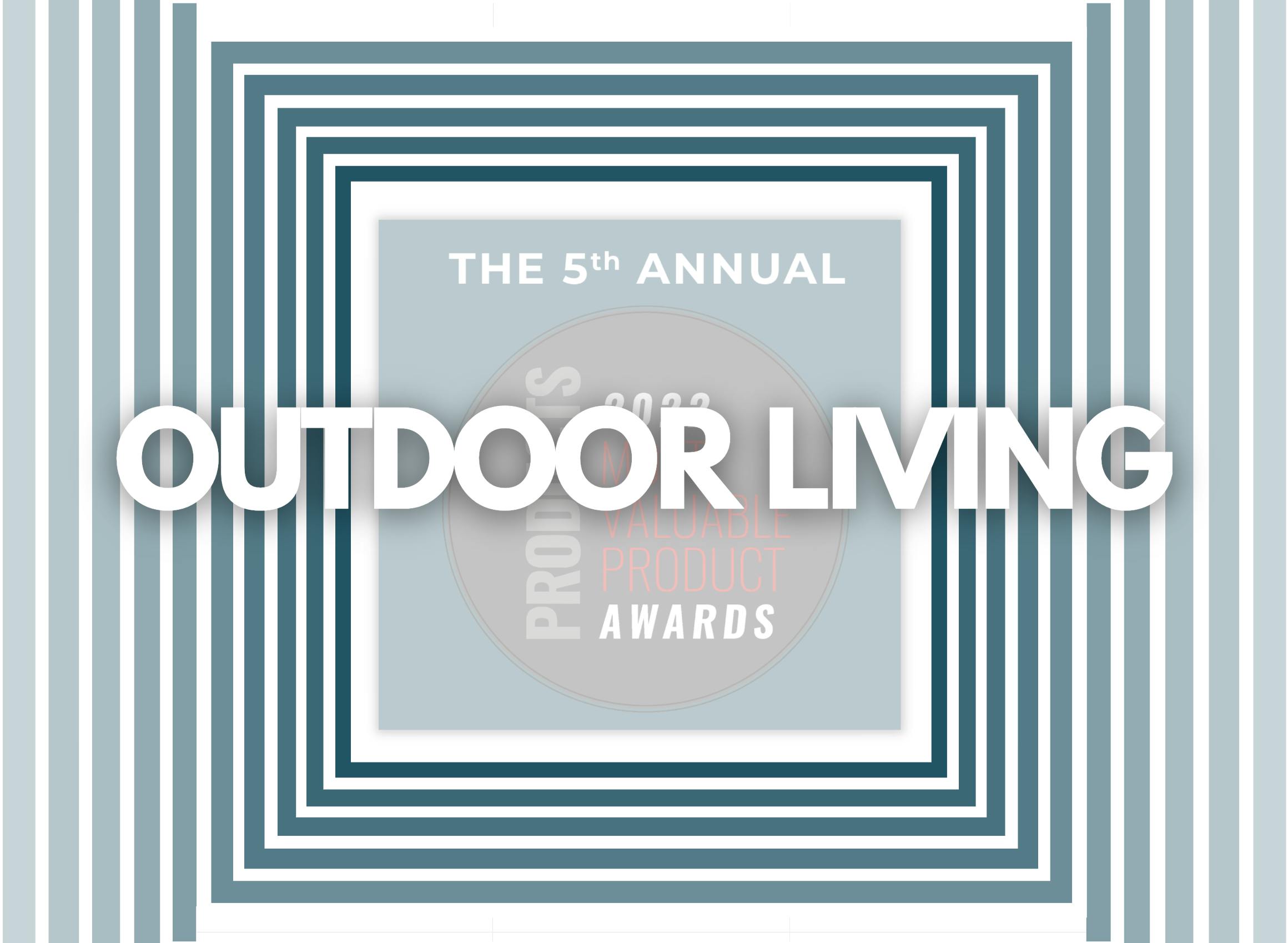 66fdcda8a897b5ddb9b21c35 Outdoorlivingmiscmostvaluablebuildingproducts2022