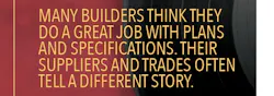 Scott Sedam quote about builders not changing their ways Scott Sedam quote about builders not changing their ways