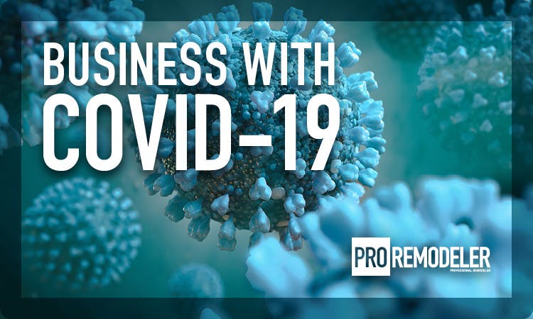 Remodelers are struggling to deal with COVID-19