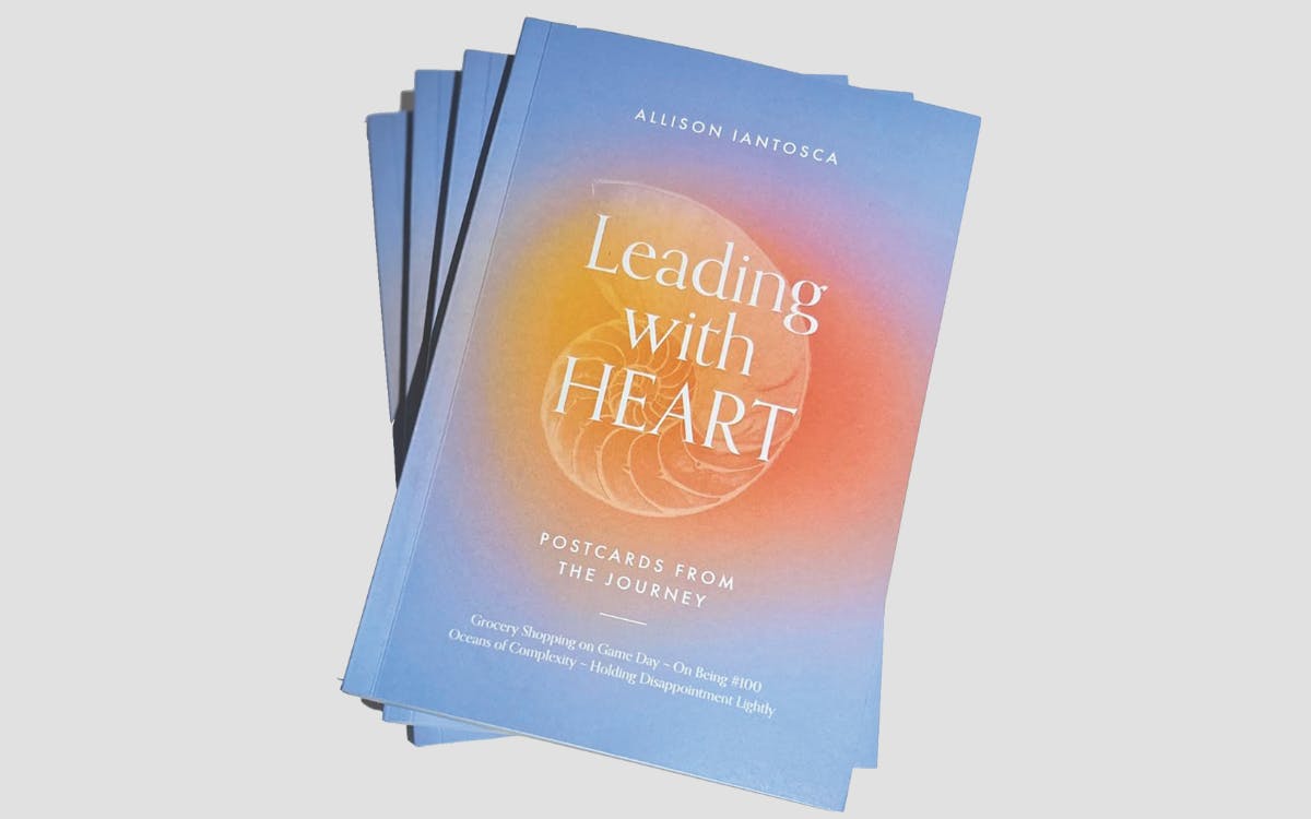 leading with heart allison iantosca