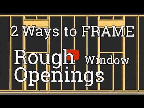2 Ways to Frame Window Rough Openings (animation) | Pro Trade Craft