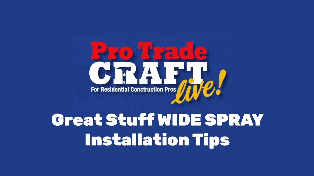 PTC at The Builders' Show: Great Stuff Wide Spray (2025)