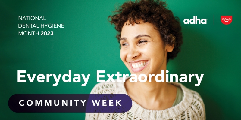 National Dental Hygiene Month 2023