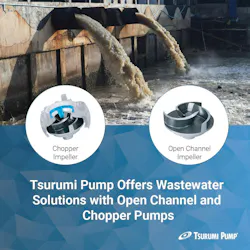 68712fbd2c87b7d0c1acd2e7 Tsurumi Pump Offers Wastewater Solutions With Open 68712fbd2c87b7d0c1acd2e7 Tsurumi Pump Offers Wastewater Solutions With Open