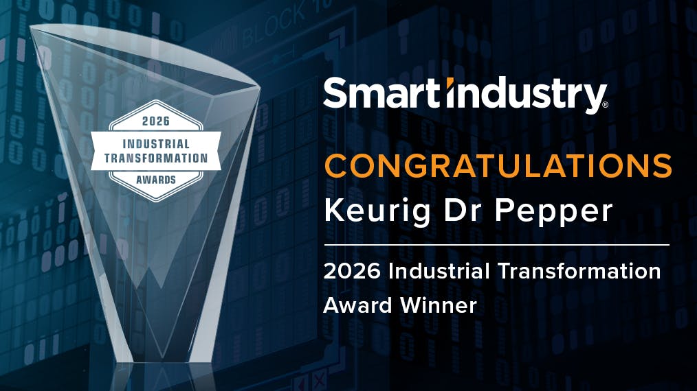 In a 2-year transformation journey, Keurig Dr Pepper has implemented a host of advanced manufacturing tech