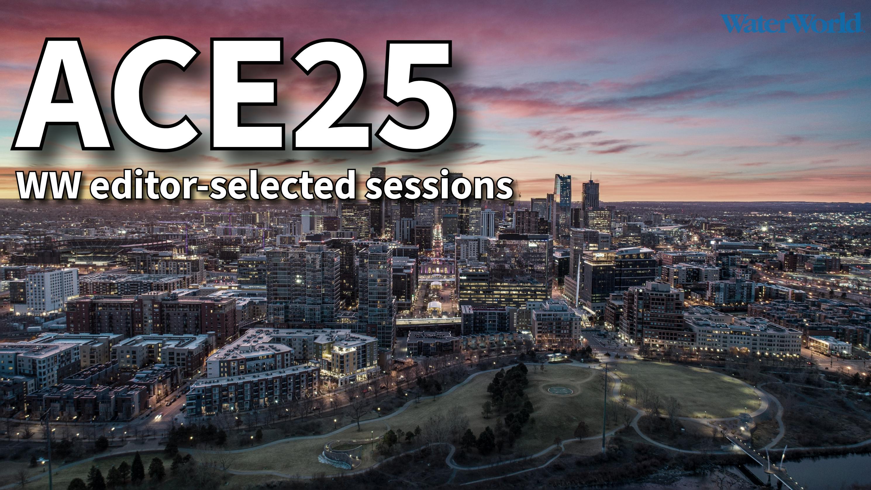 ACE25 editor-selected sessions
