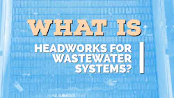 68800811b979aff9cdbf53c8 What Is Headworks For Wastewater Systems Wastewate 68800811b979aff9cdbf53c8 What Is Headworks For Wastewater Systems Wastewate