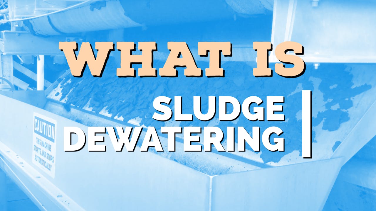 68af340418542c6b77466c5a What Is Sludge Dewatering