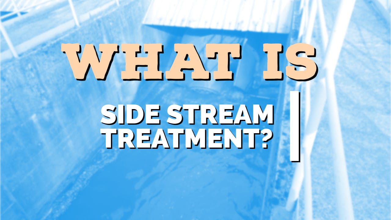 what_is_sidestream_treatment_wastewater_digest